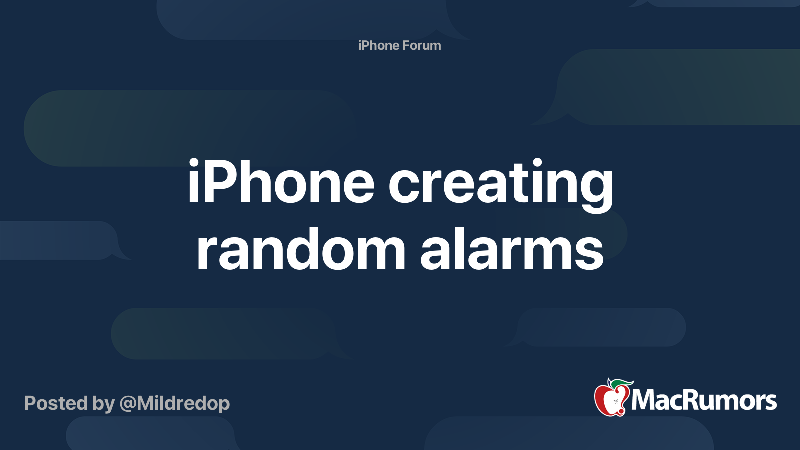 iPhone creating random alarms MacRumors Forums
