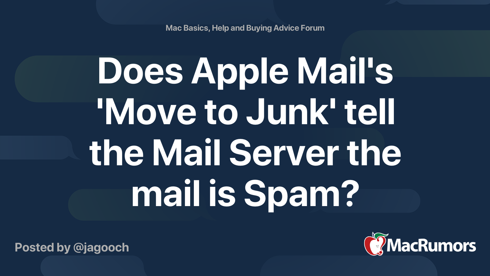 Does Apple Mail's 'Move to Junk' tell the Mail Server ...