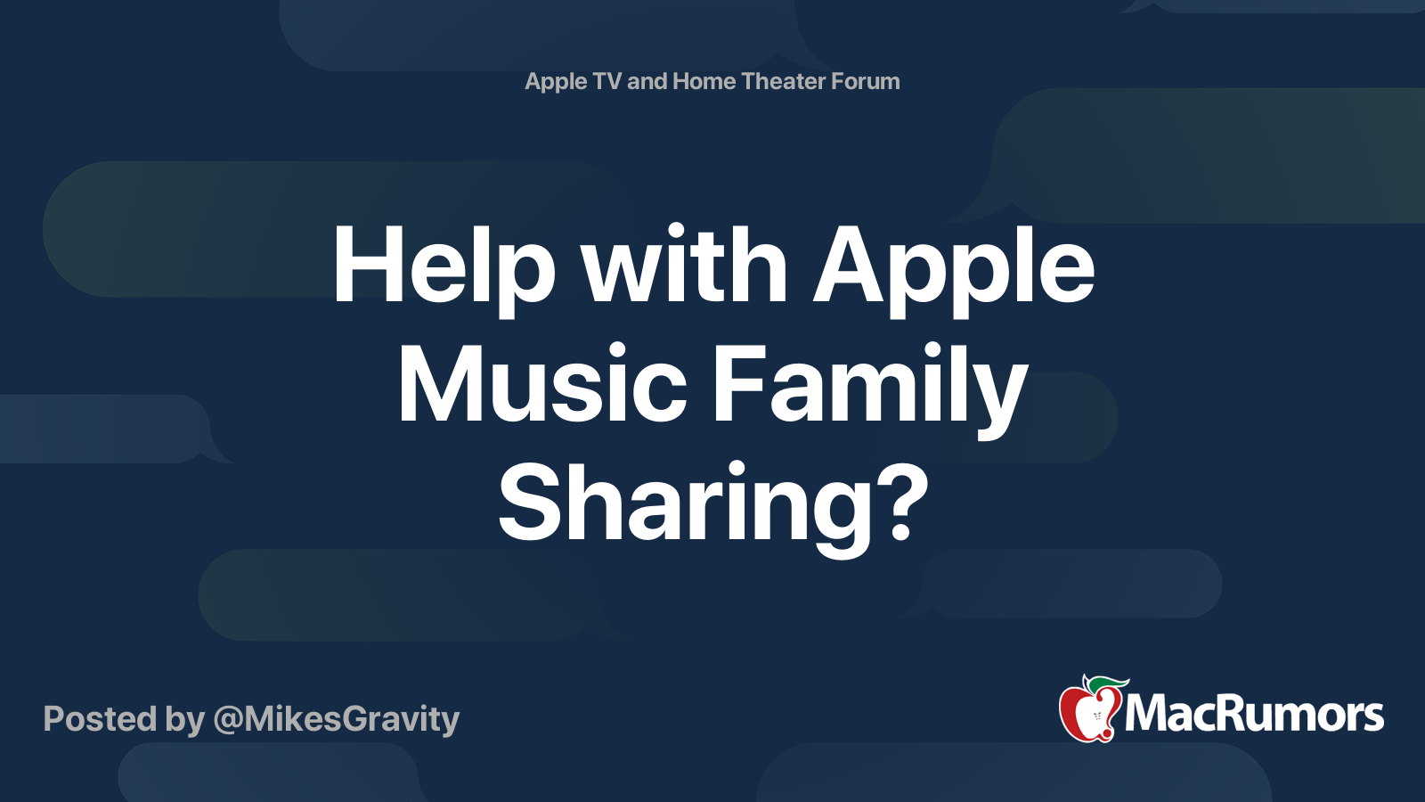 Help with Apple Music Family Sharing? | MacRumors Forums