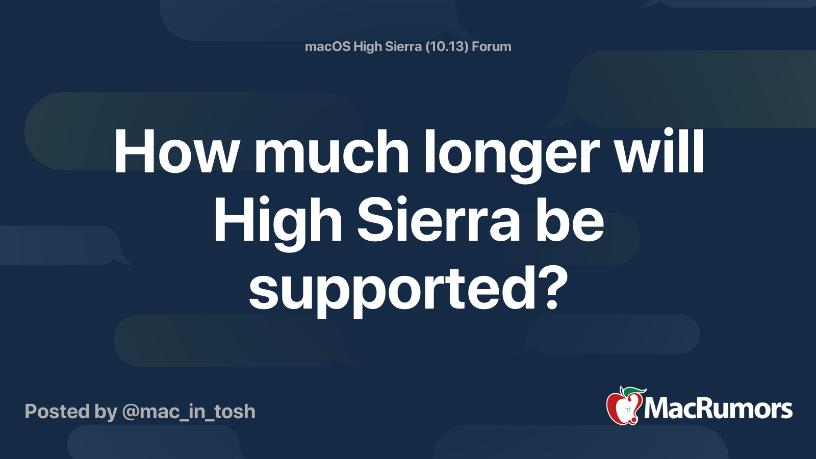 How much longer will High Sierra be supported? MacRumors Forums
