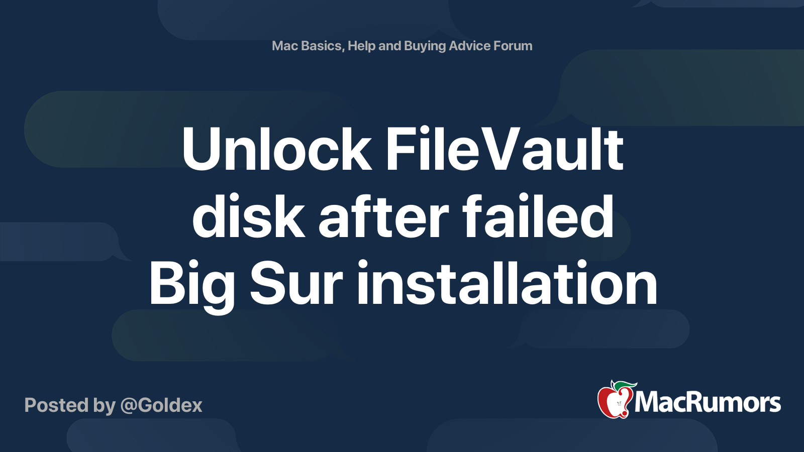 Unlock Filevault Disk After Failed Big Sur Installation Macrumors Forums