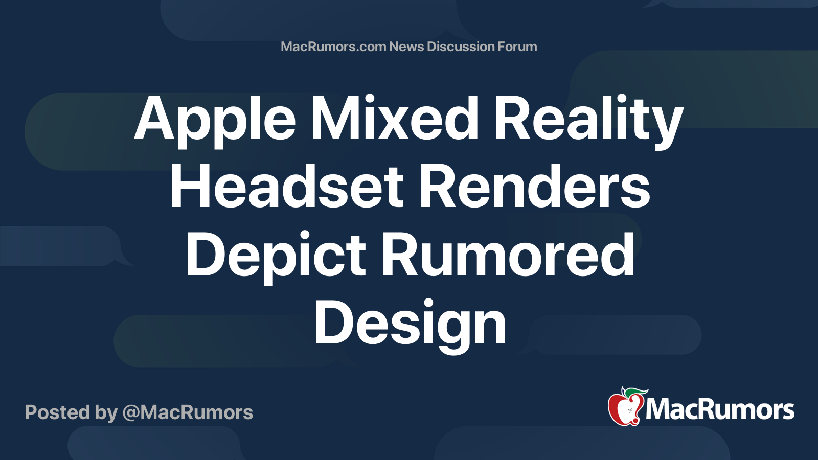 Apple Mixed Reality Headset Renders Depict Rumored Design | Page 3 ...
