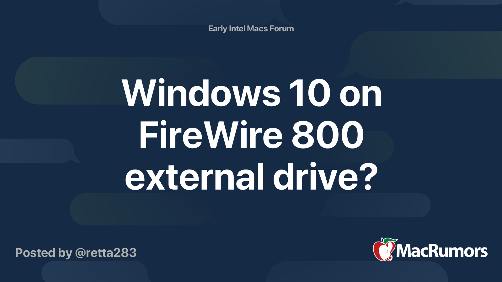 Windows 10 on FireWire 800 external drive? MacRumors Forums