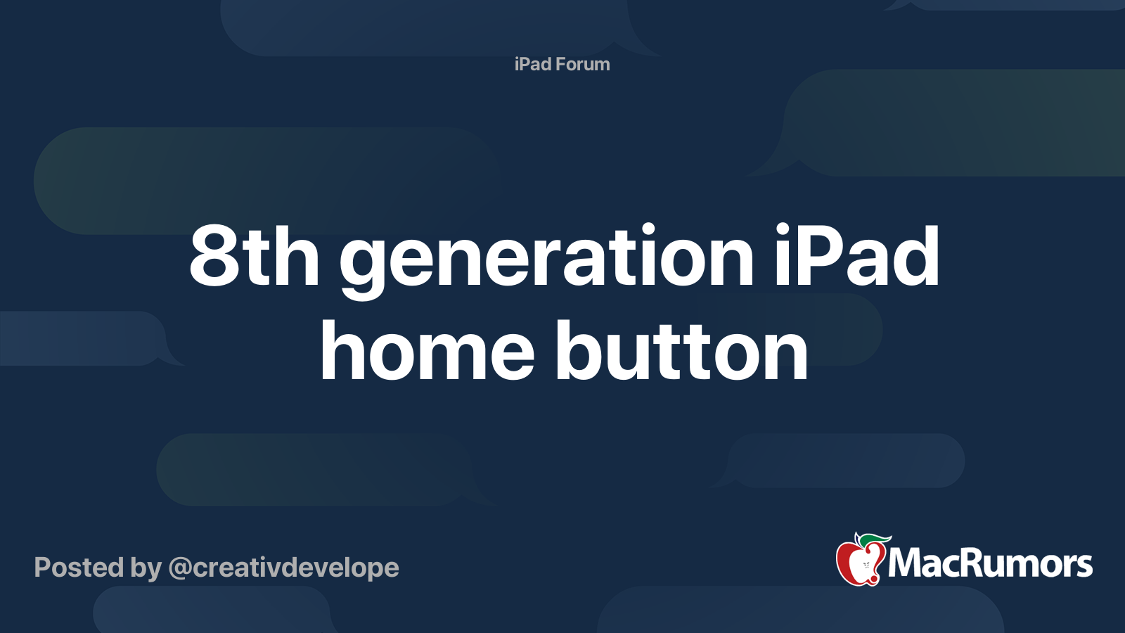 8th generation iPad home button | MacRumors Forums