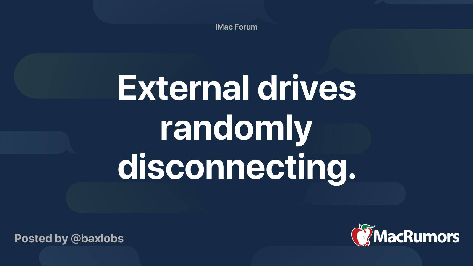 External drives randomly disconnecting. MacRumors Forums