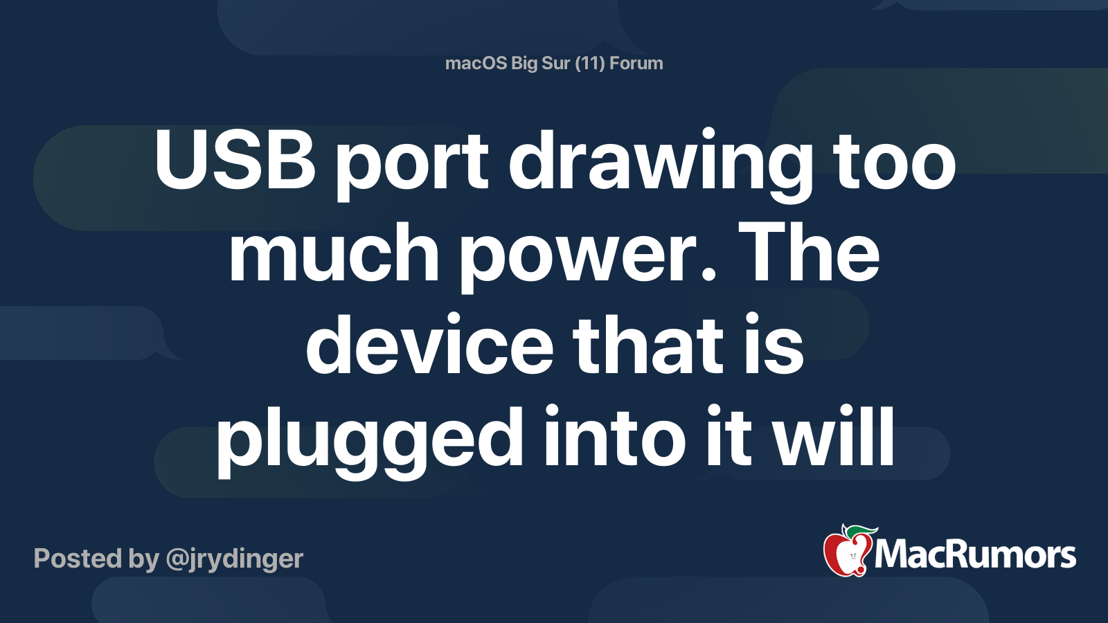 USB port drawing too much power. The device that is plugged into it