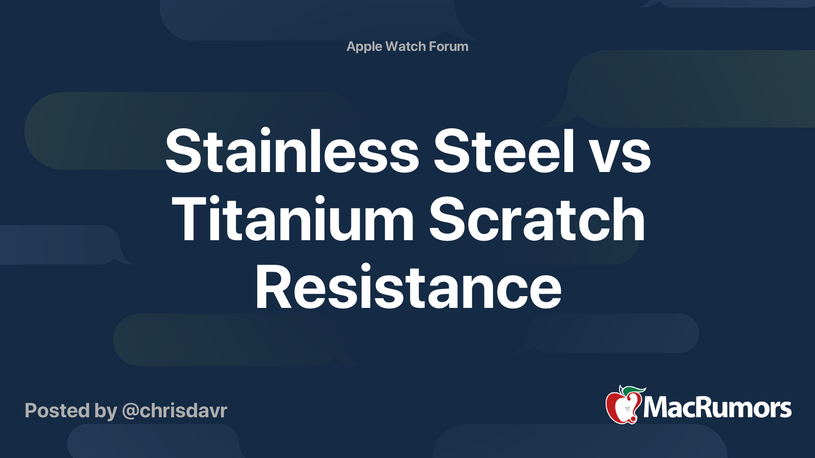 Stainless Steel vs Titanium Scratch Resistance MacRumors Forums