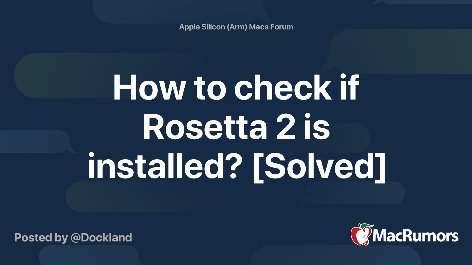 How To Check If Rosetta 2 Is Installed Solved Macrumors Forums