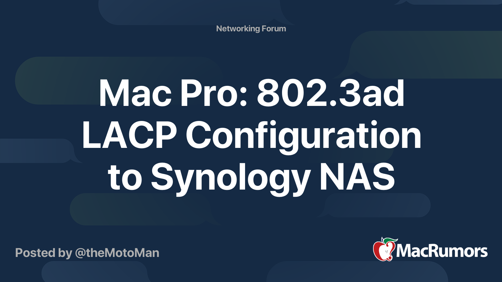 Mac Pro 802.3ad LACP Configuration to Synology NAS MacRumors Forums
