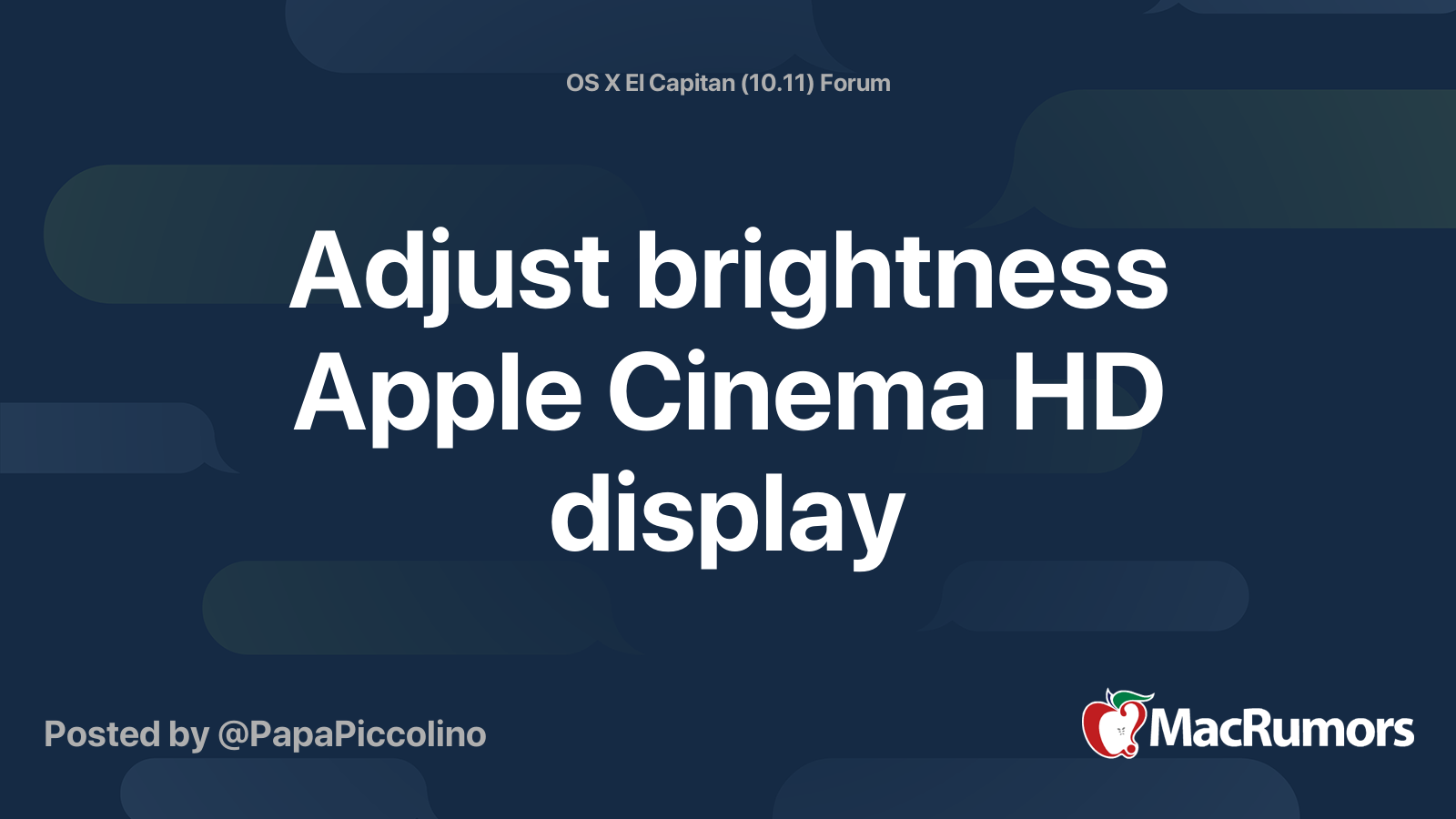 Adjust brightness Apple Cinema HD display MacRumors Forums