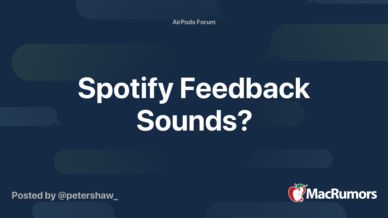 Spotify Feedback Sounds? | MacRumors Forums