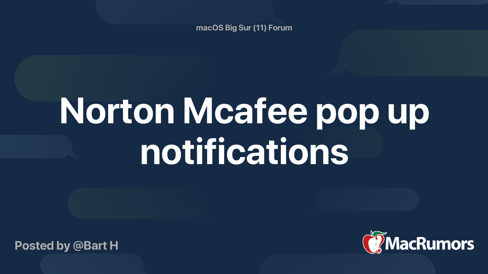 Norton Mcafee pop up notifications | MacRumors Forums