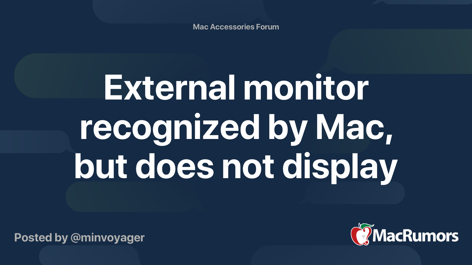 External monitor recognized by Mac, but does not display MacRumors Forums