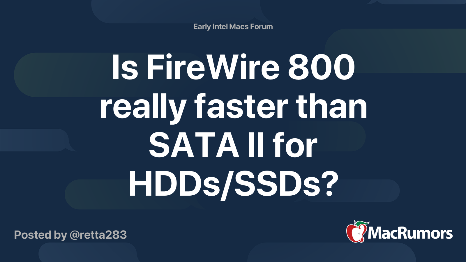 Is FireWire 800 really faster than SATA II for HDDs/SSDs? MacRumors Forums