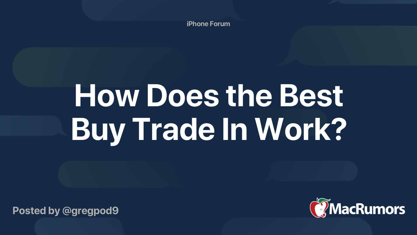 How Does the Best Buy Trade In Work? MacRumors Forums