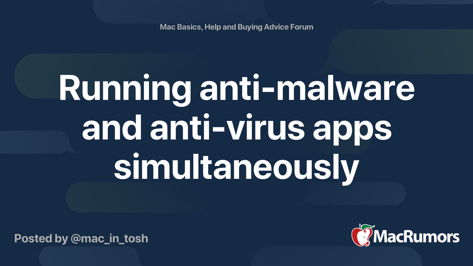 Running Anti-malware And Anti-virus Apps Simultaneously 