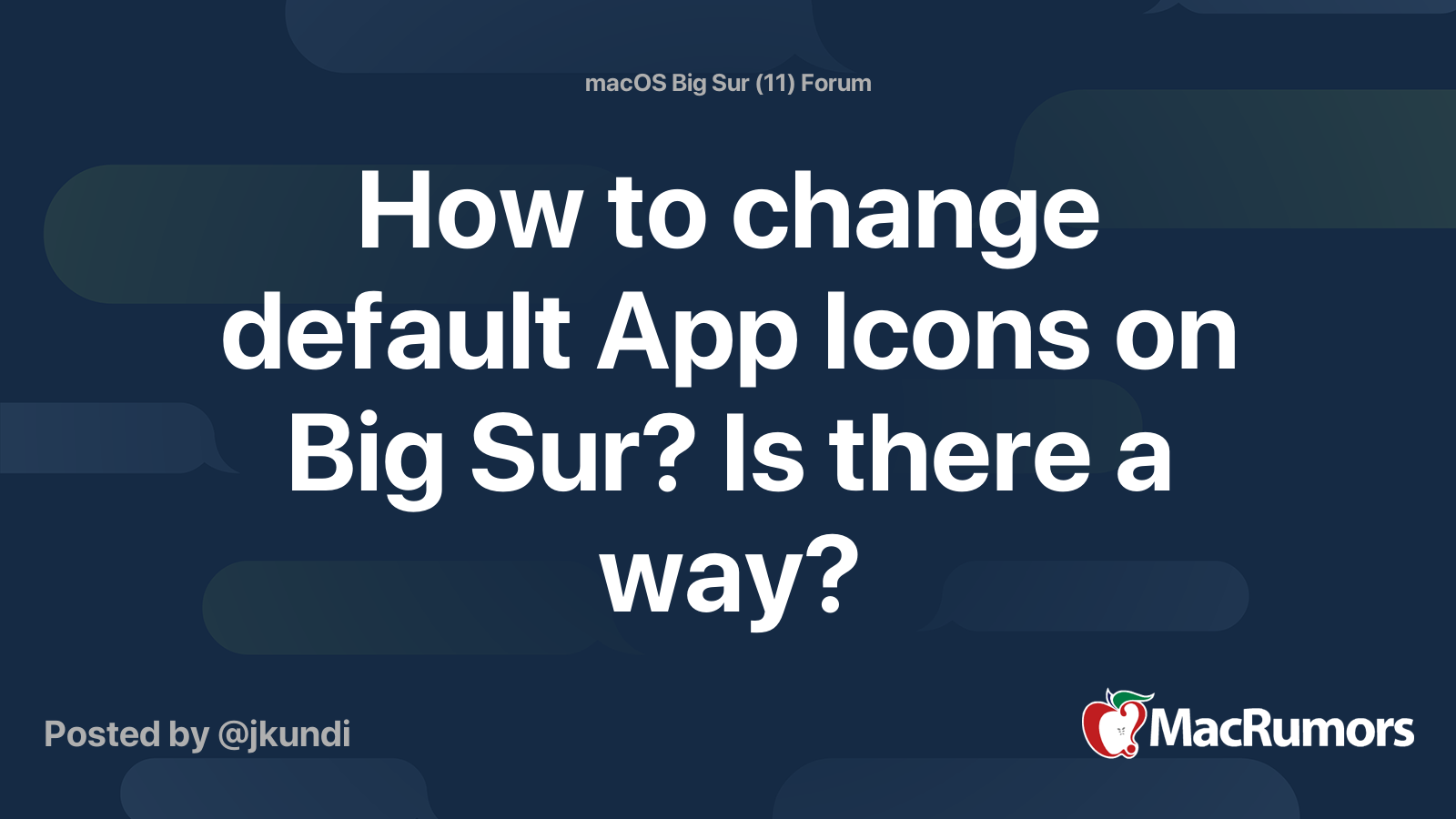How To Change Default App Icons On Big Sur Is There A Way MacRumors
