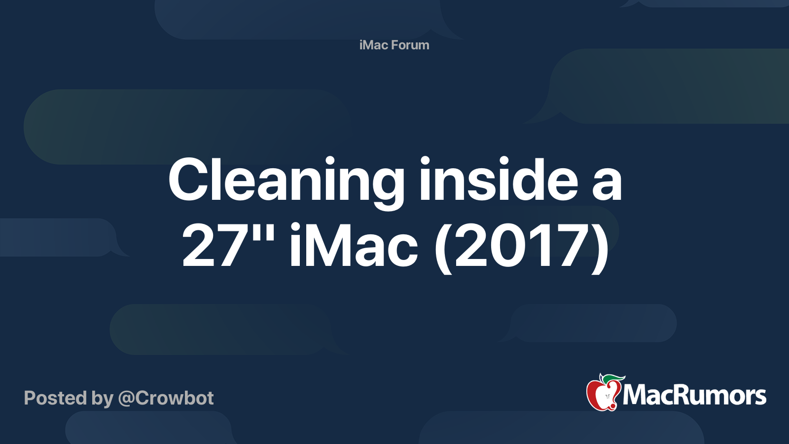 Cleaning inside a 27" iMac (2017) MacRumors Forums