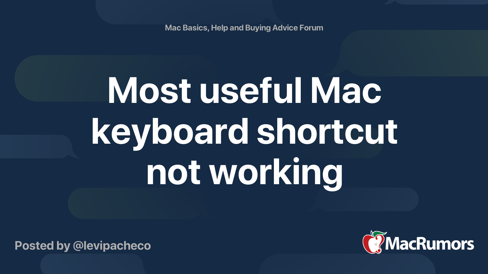 Most Useful Mac Keyboard Shortcut Not Working MacRumors Forums