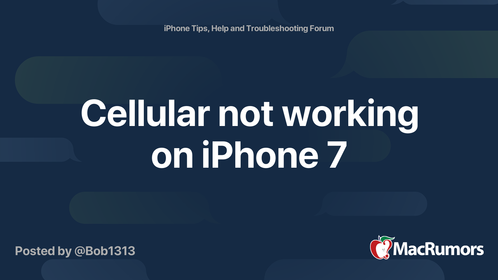 Cellular not working on iPhone 7 | MacRumors Forums