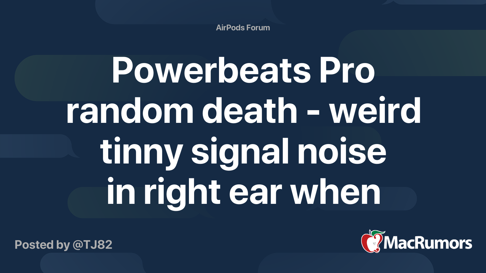 Powerbeats Pro random death weird tinny signal noise in right