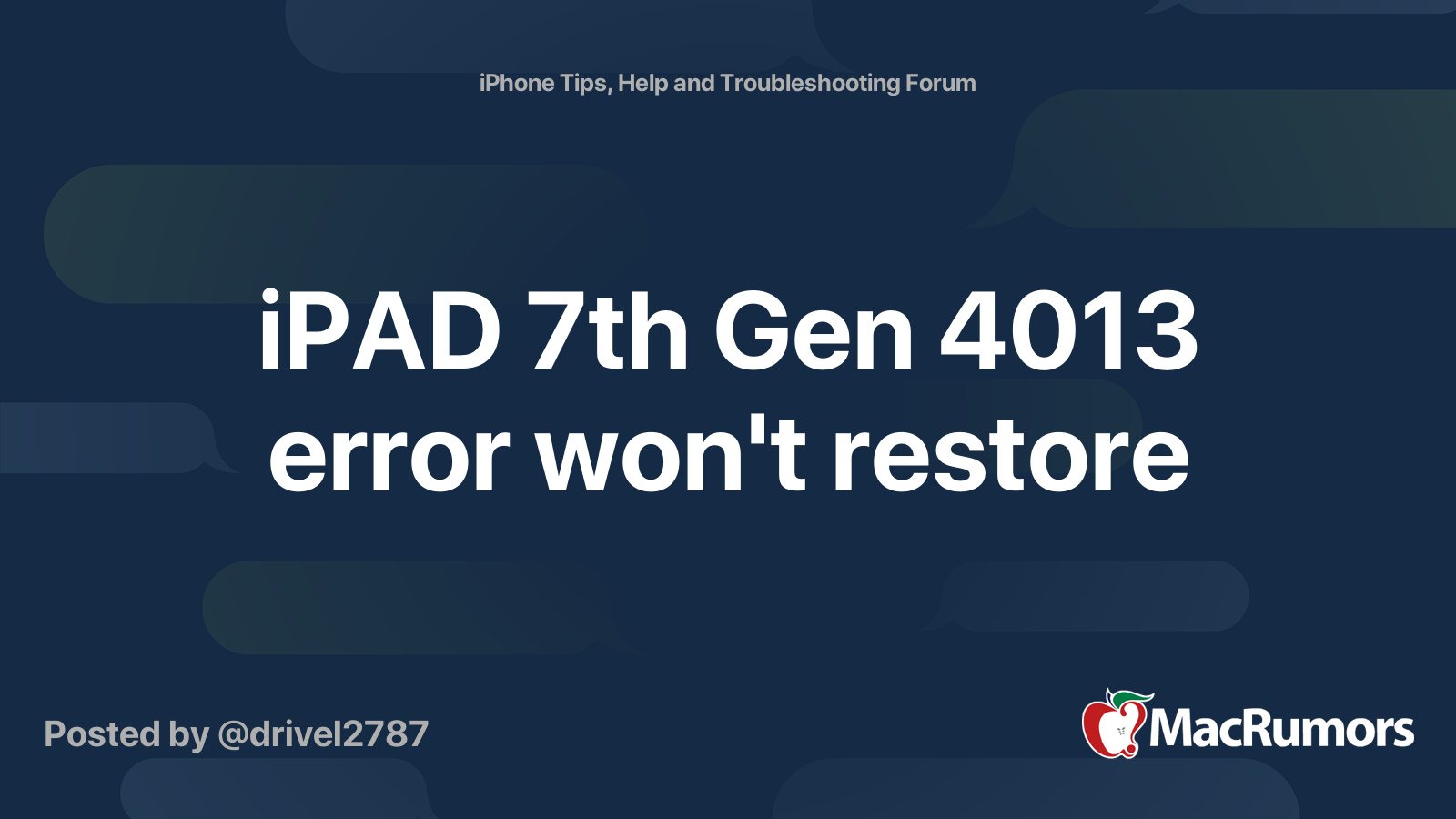 iPAD 7th Gen 4013 error won't restore MacRumors Forums