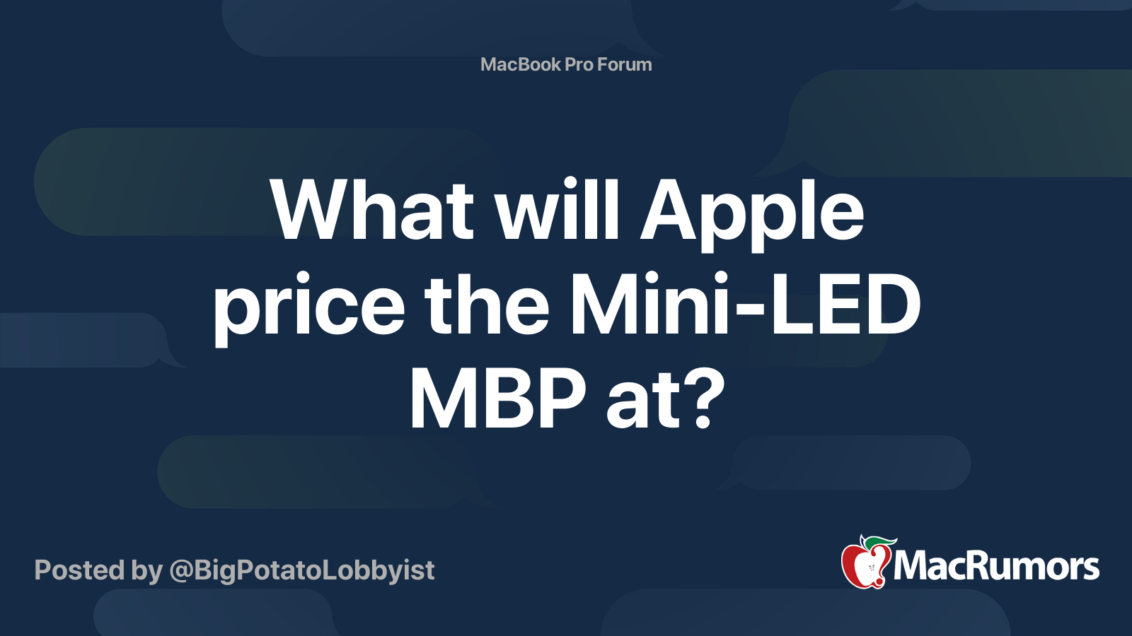 What will Apple price the Mini-LED MBP at? | MacRumors Forums