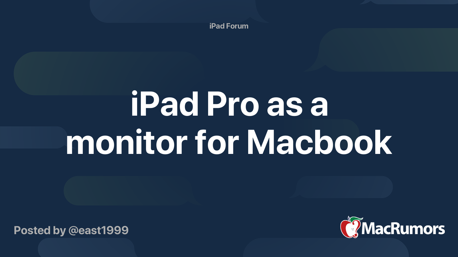 iPad Pro as a monitor for Macbook | MacRumors Forums