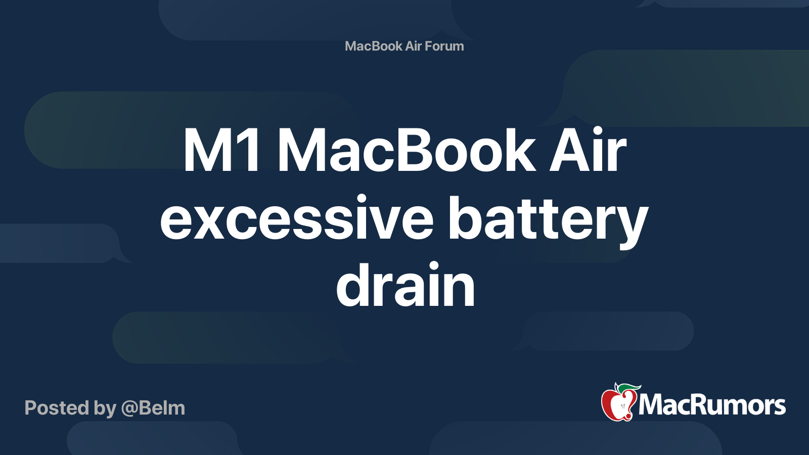M1 MacBook Air excessive battery drain | MacRumors Forums