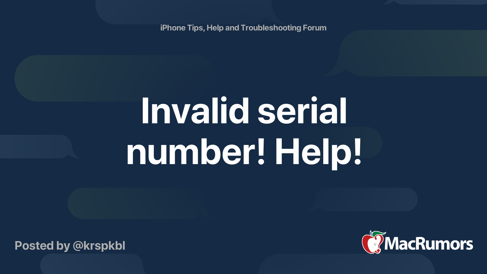 Invalid serial number! Help! MacRumors Forums