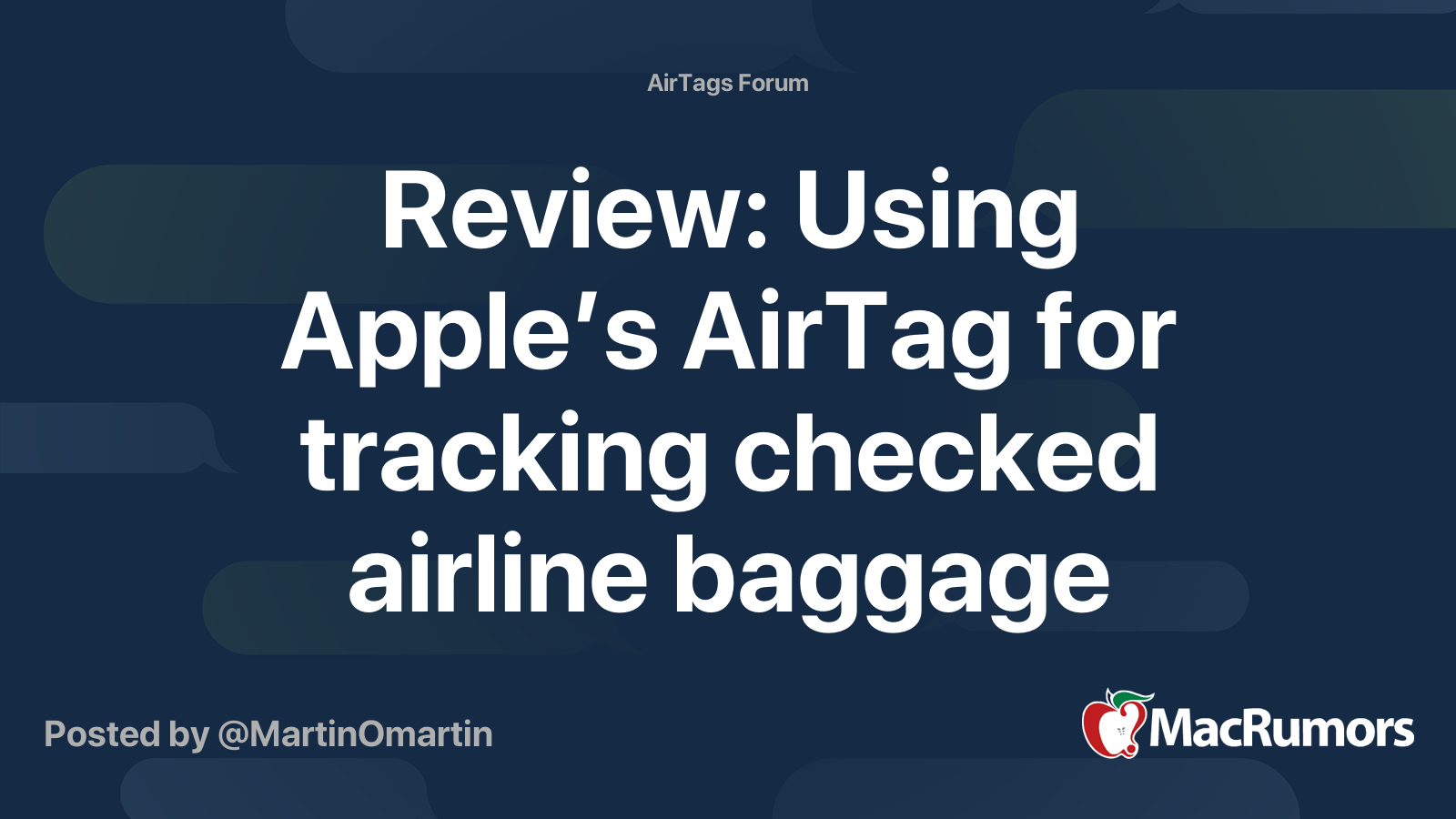 Review Using Apple’s AirTag for tracking checked airline baggage
