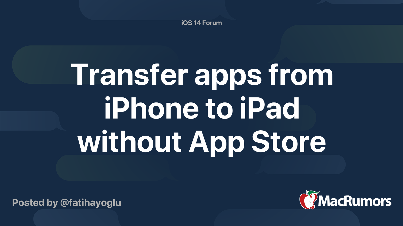 transfer-apps-from-iphone-to-ipad-without-app-store-macrumors-forums