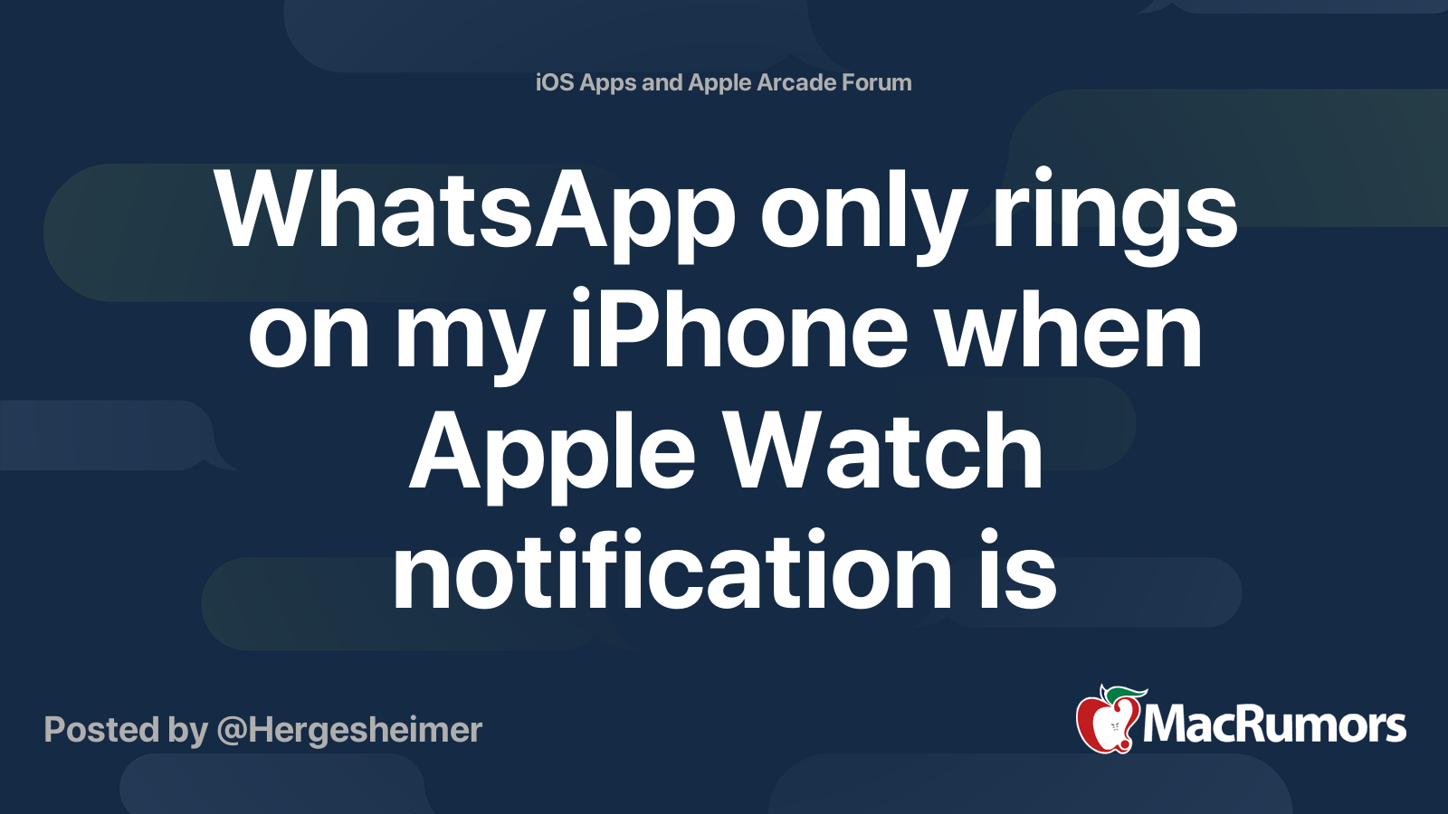 WhatsApp only rings on my iPhone when Apple Watch notification is