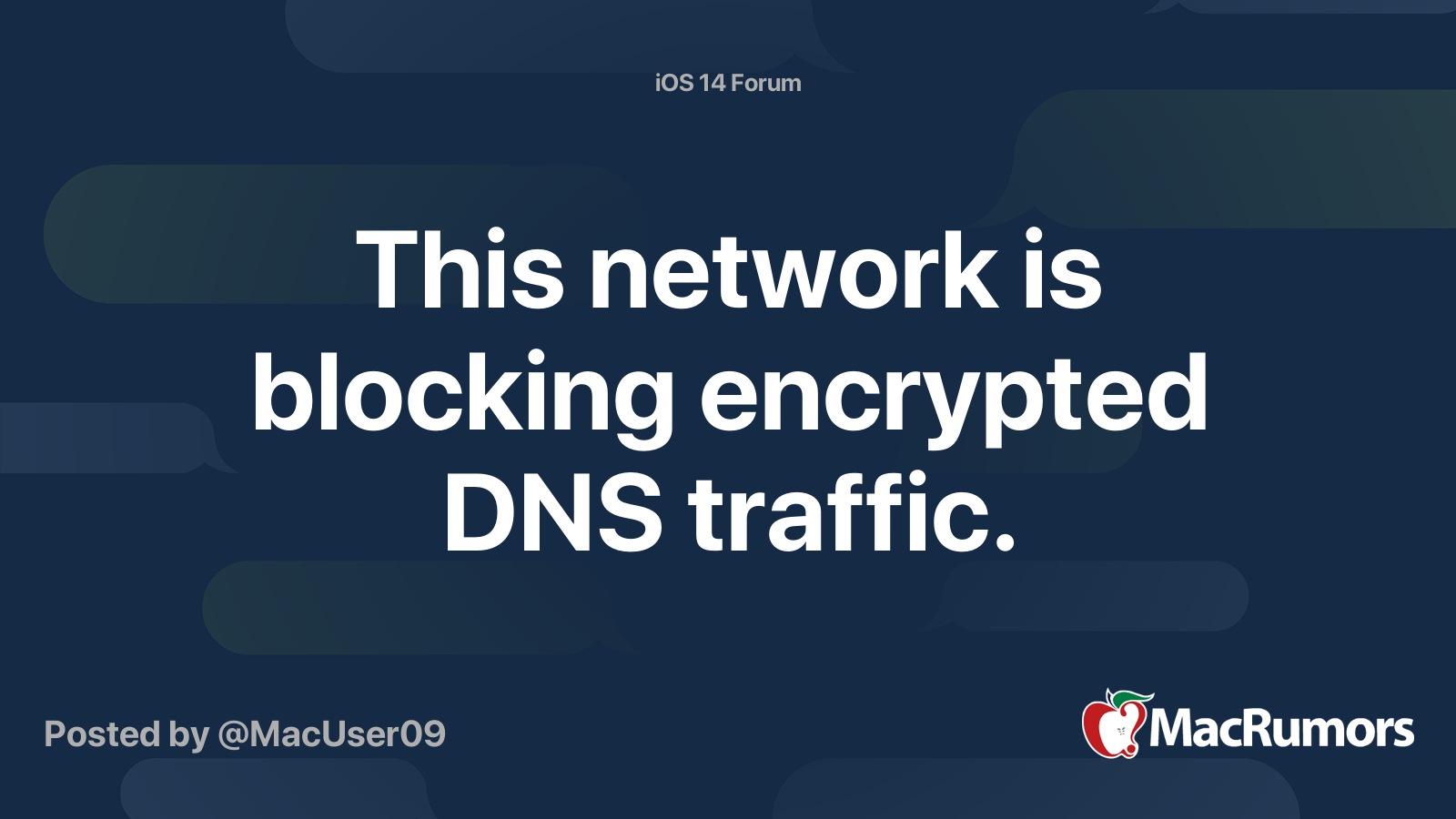 This Network Is Blocking Encrypted Dns Traffic Macrumors Forums