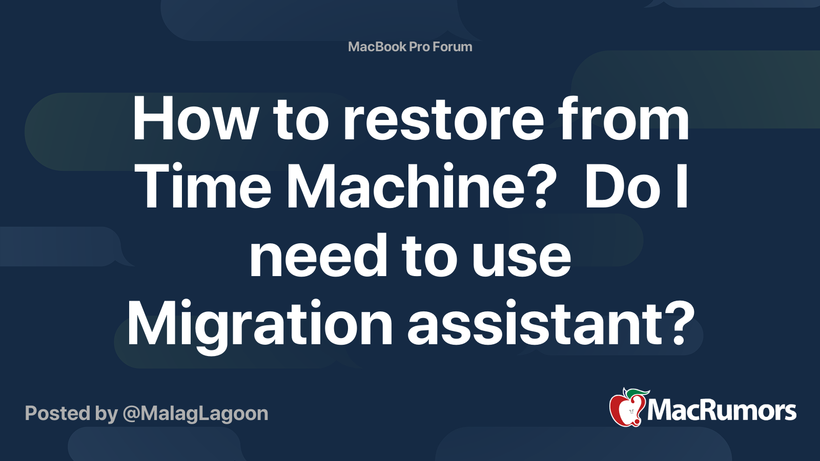 How to restore from time machine do i need to use migration assistant macrumors forums
