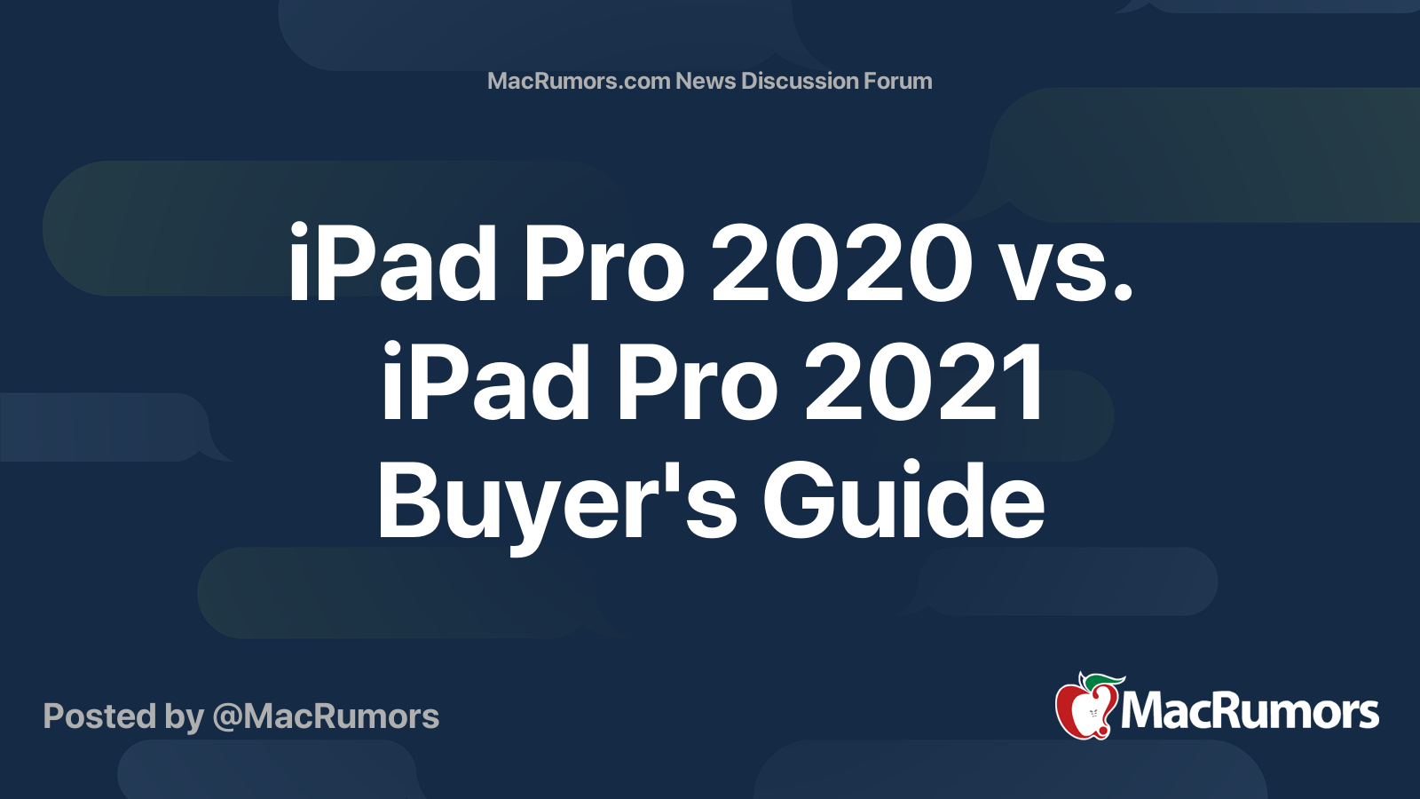 iPad Pro 2020 vs. iPad Pro 2021 Buyer's Guide - MacRumors