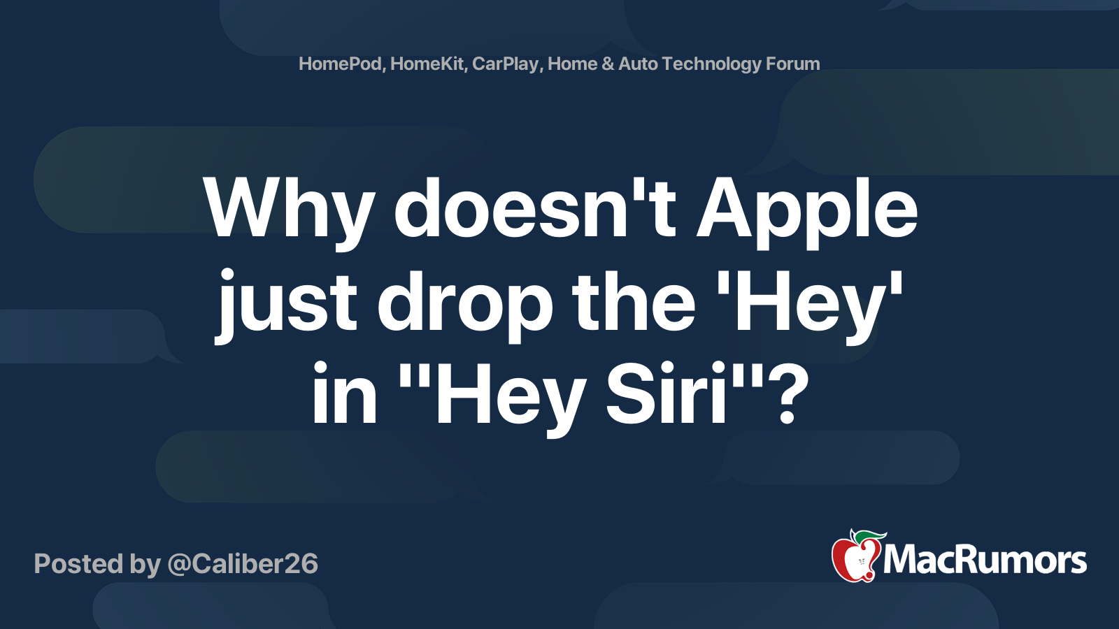 why-doesn-t-apple-just-drop-the-hey-in-hey-siri-macrumors-forums