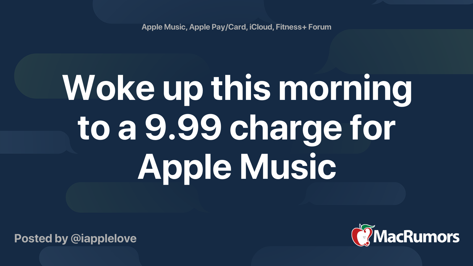 Woke up this morning to a 9.99 charge for Apple Music MacRumors Forums