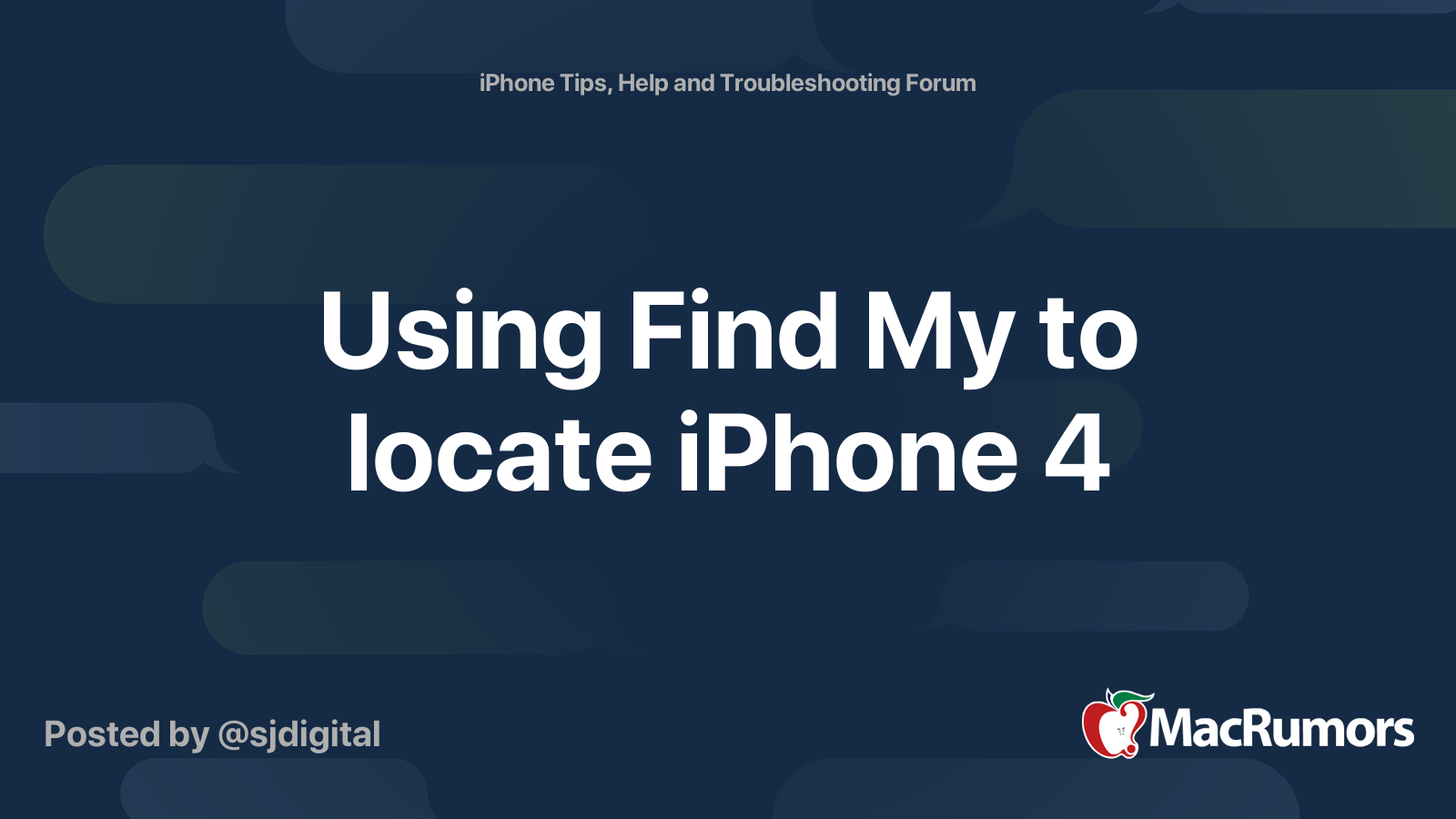 Using Find My to locate iPhone 4 | MacRumors Forums