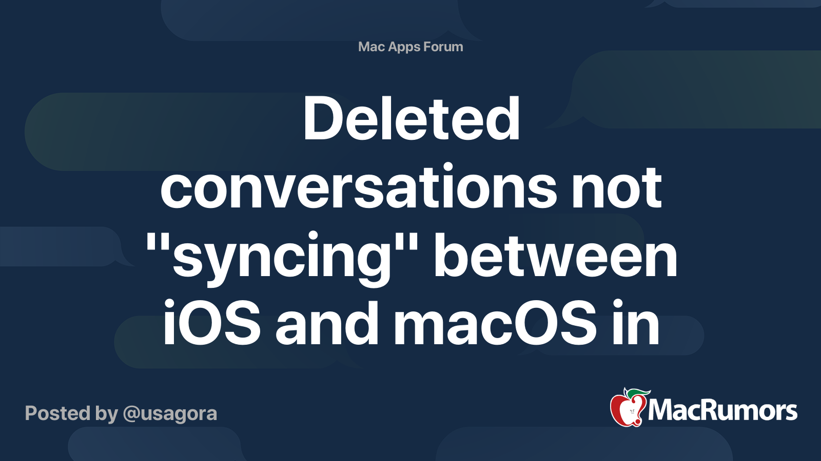 Deleted conversations not "syncing" between iOS and macOS in Messages