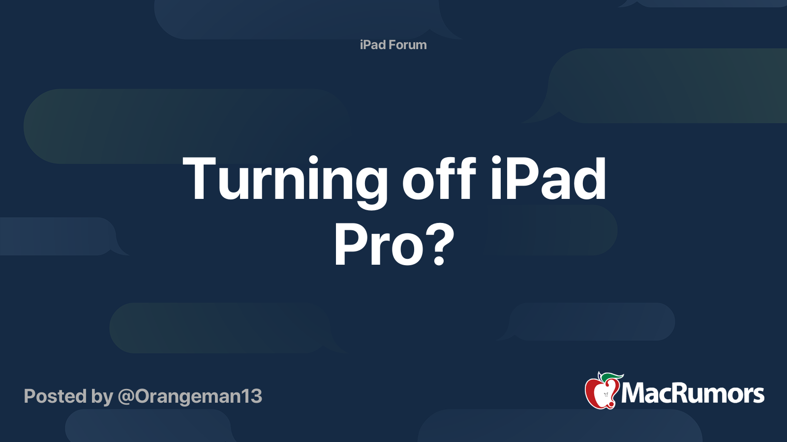 Turning off iPad Pro? | MacRumors Forums