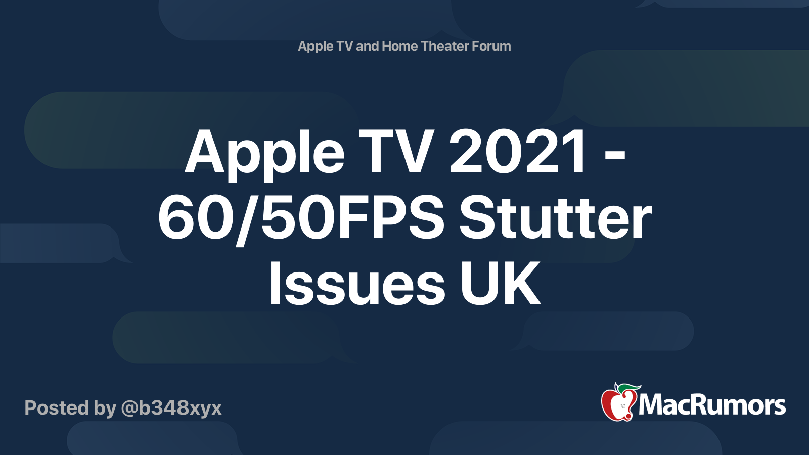 Apple TV 2021 - 60/50FPS Stutter Issues UK | MacRumors Forums