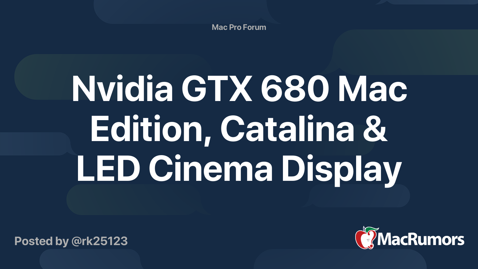 Nvidia GTX 680 Mac Edition, Catalina & LED Cinema Display