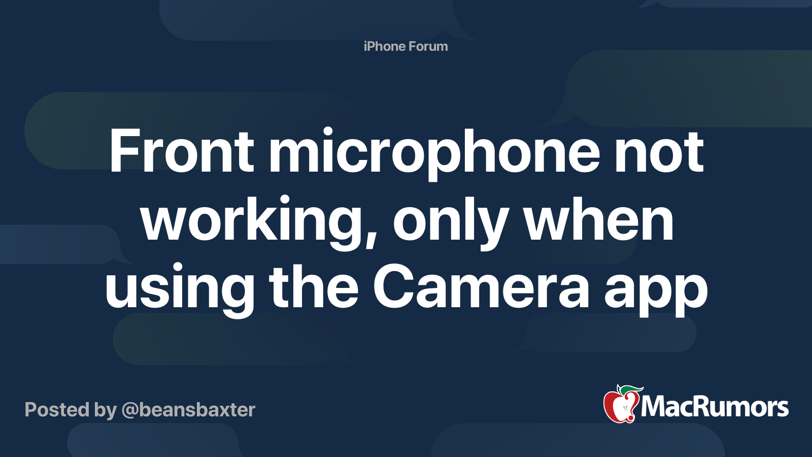 Front microphone not working, only when using the Camera app