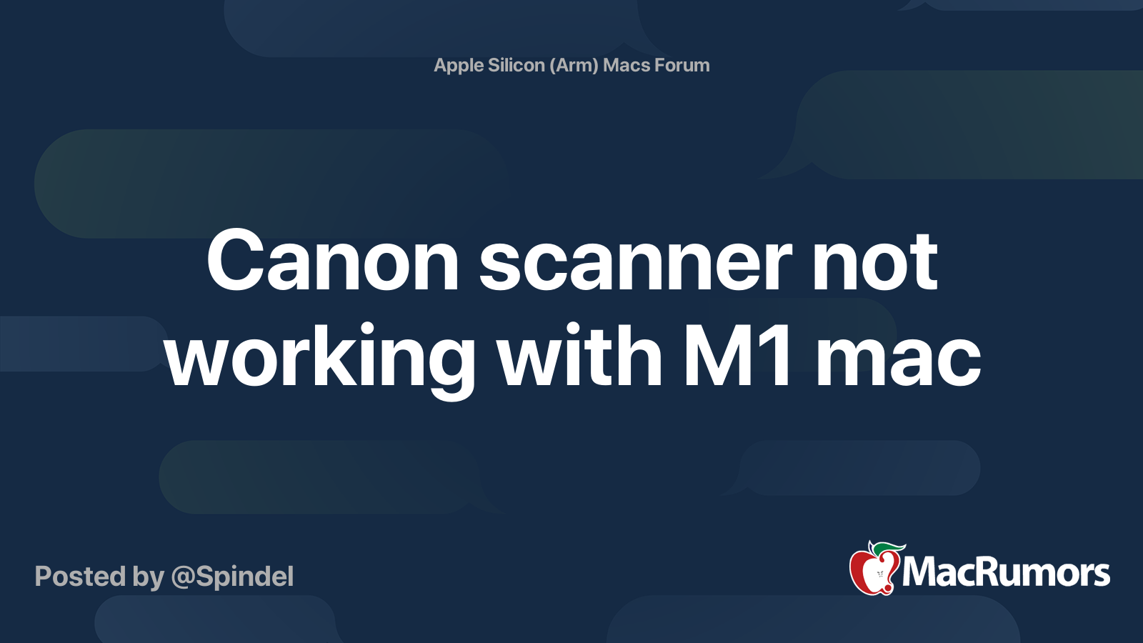 Canon scanner not working with M1 mac MacRumors Forums