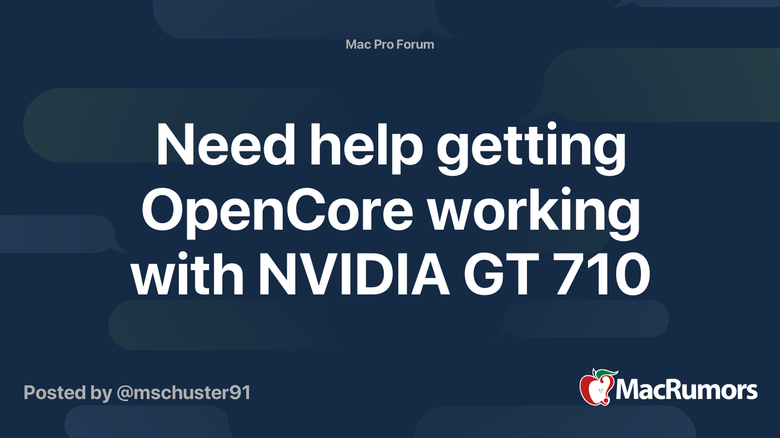 Need help getting OpenCore working with NVIDIA GT 710 MacRumors