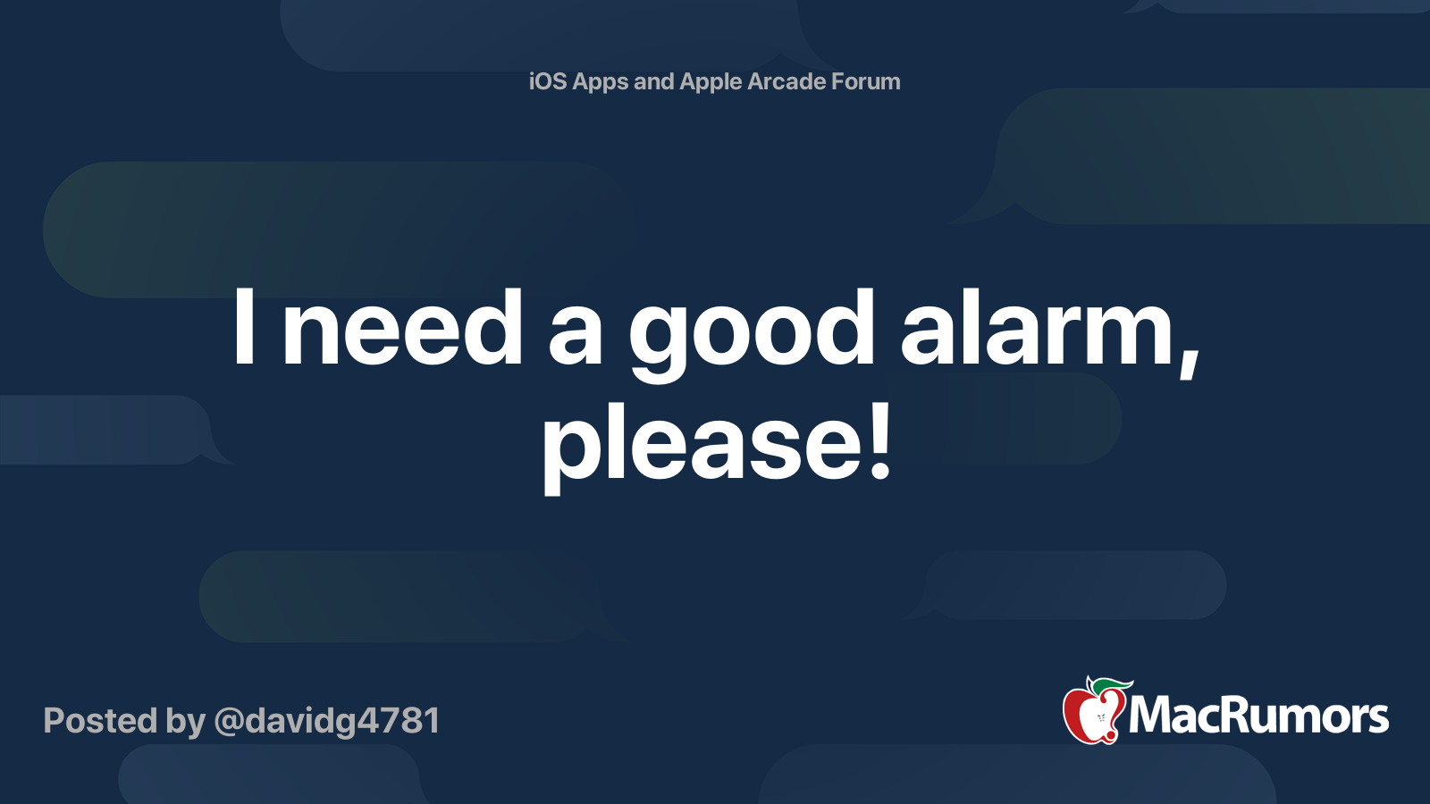 I need a good alarm, please! MacRumors Forums