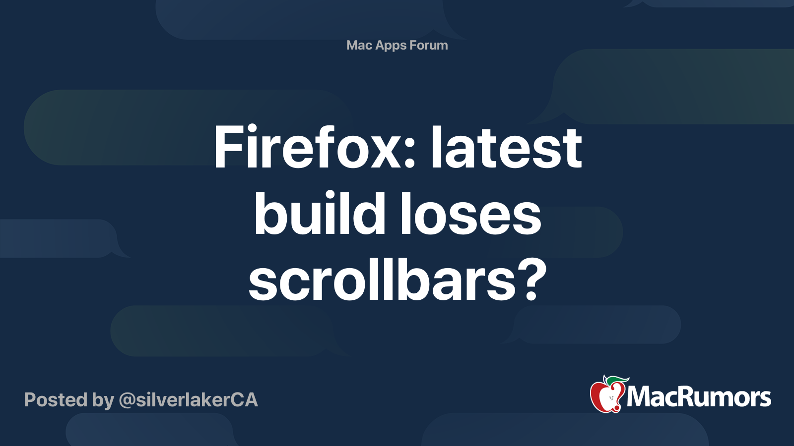 Firefox latest build loses scrollbars? MacRumors Forums