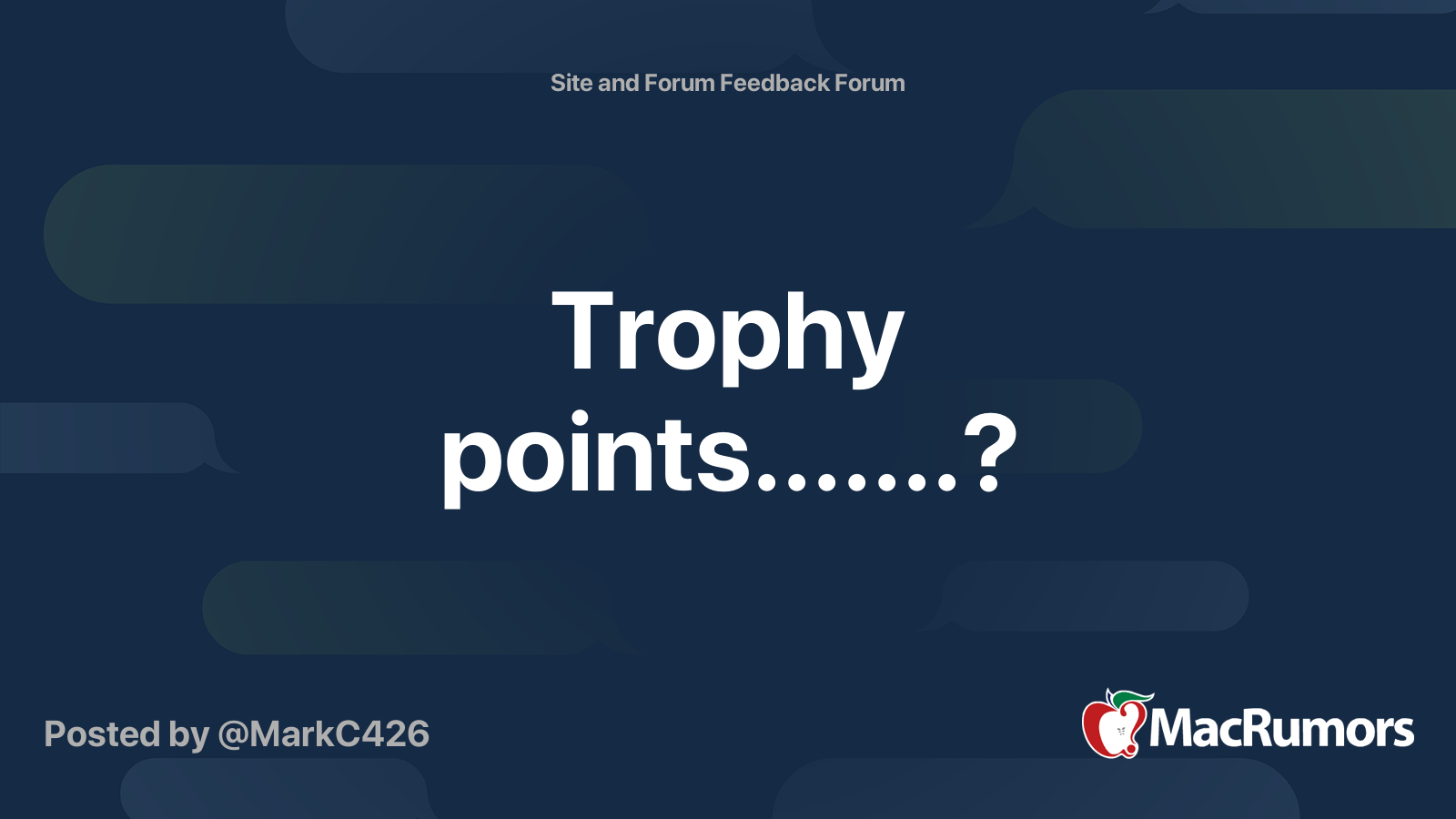 Trophy points.......? MacRumors Forums