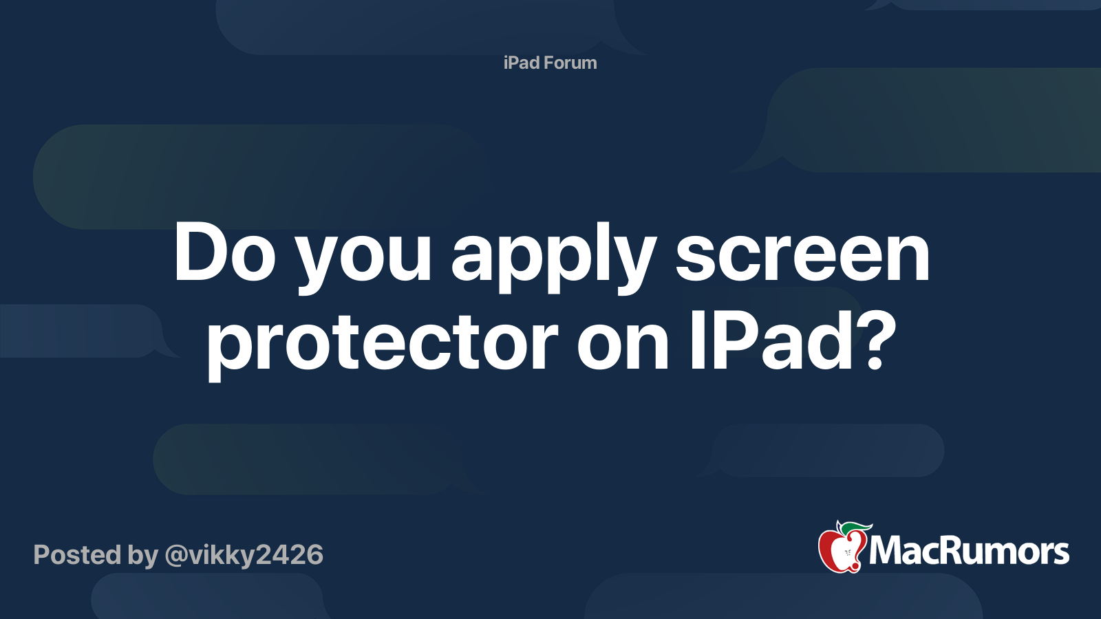 Do you apply screen protector on IPad? MacRumors Forums